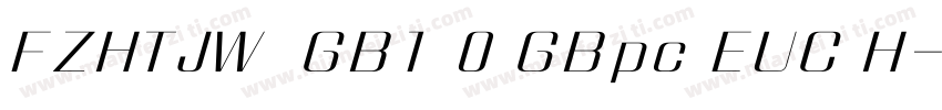 FZHTJW  GB1 0 GBpc EUC H字体转换